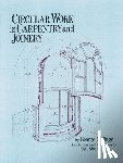 Collings, George - Circular Work in Carpentry and Joinery