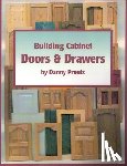 Proulx, Danny - Building Cabinet Doors & Drawers