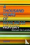 De Landa, Manuel - A Thousand Years of Nonlinear History