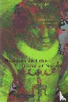 Daston, Lorraine (Max Planck Institute for History of Science), Park, Katharine (Harvard University) - Wonders and the Order of Nature, 1150–1750