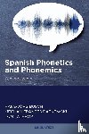 Busch, Hans-Jörg, Dabkowski, Meghan, Lathrop, Tom - Spanish Phonetics and Phonemics, Second edition