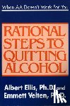Ellis, Albert - When AA Doesn't Work for You: Rational Steps to Quitting Alcohol