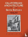 Staats, Philip H. - Californian Architecture in Santa Barbara
