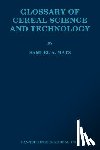 Matz, Samuel A. - Glossary of Cereal Science and Technology