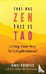 Prentiss, Chris (Chris Prentiss) - That Was ZEN, This is Tao