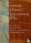  - The Virtual Tourist in Renaissance Rome