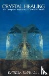 Raphaell, Katrina - Crystal Healing