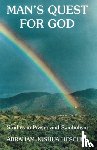 Heschel, Abraham Joshua - Man's Guest for God