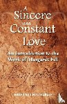 - A Sincere and Constant Love