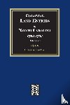 Pruitt - Colonial Land Entries in North Carolina, 1735-1752. (Volume #1)