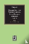Pruitt, Albert Bruce - Abstracts of Wilkes County North Carolina Land Entries, 1796-1810. (Volume #3)