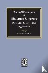 Pruitt, Albert Bruce - Land Warrants of Bladen County, North Carolina, 1778-1803