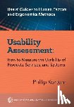 Kortum, Philip - Usability Assessment: How to Measure the Usability of Products, Services, and Systems