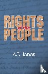 Jones, Alonzo Trevier - The Rights of the People