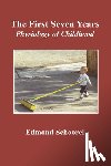 Schoorel, Edmond - The First Seven Years: Physiology of Childhood