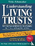 Schumacher, Vickie - Understanding Living Trusts®