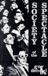 Debord, Guy - Society of the Spectacle