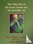 Von Goethe, Johann Wolfgang - FAIRY TALE OF THE GREEN SNAKE