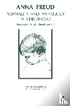 Freud, Anna - Normality and Pathology in Childhood