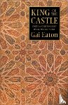 Eaton, Gai - King of the Castle