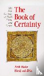 Siraj ad-Din, Abu Bakr - The Book of Certainty