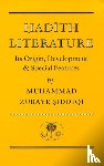 Siddiqi, Muhammad Zubayr - Hadith Literature