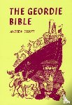 Elliott, Andrew - The Geordie Bible