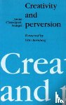 Chasseguet-Smirgel, Janine - Creativity and Perversion