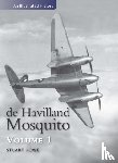 Howe, Stuart (Author) - De Havilland Mosquito