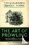 Wade, Colonel Colonel G. A. - The Art of Prowling