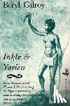 Gilroy, Beryl - Inkle and Yarico