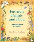 Carey, Diana, Large, Judy - Festivals, Family and Food