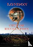 Street, Christopher - London, City of Revelation