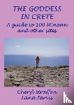 Straffon, Cheryl, Jarvis, Lana - The Goddess in Crete