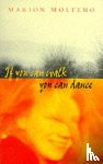 Molteno, Marion - If You Can Walk, You Can Dance