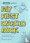 Grant, Donald - My First Diabolo Book