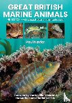 Naylor, Paul - Great British Marine Animals