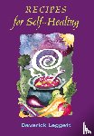 Leggett, Daverick - Recipes for Self-healing