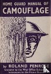 Penrose, Roland - Home Guard Manual of Camouflage