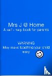  - Mrs J @ Home