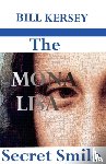 Kersey, Bill - The Mona Lisa Secret Smile