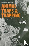 Bateman, James A. - Animal Traps and Trapping