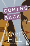Hill, David - Coming Back