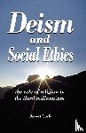 Corfe, Robert - Deism and Social Ethics