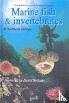 Moen, Frank Emil, Svensen, Erling - Marine Fish & Invertebrates of Northern Europe