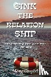 Campbell, Morag - Sink the Relation Ship