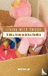 Gregson, Nicky - Living with Things
