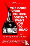  - The Book the Church Doesn't Want You to Read