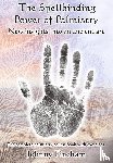 Fincham, Johnny - The Spellbinding Power of Palmistry