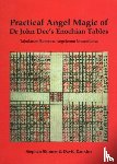Skinner, Dr Stephen, Rankine, David - Practical Angel Magic of Dr John Dee's Enochian Tables
